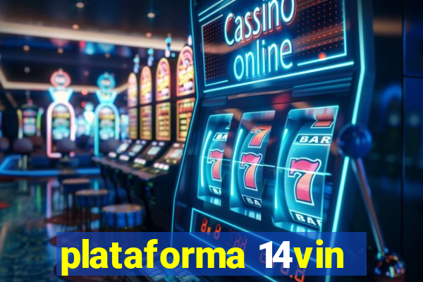 plataforma 14vin